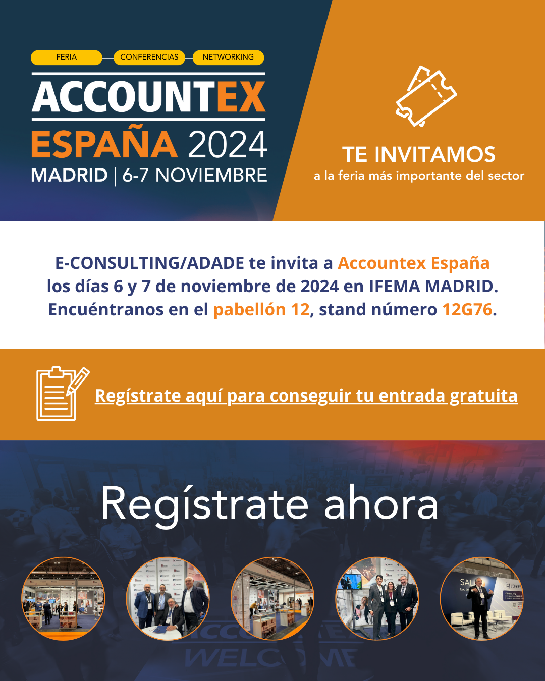 ACCOUNTEX ESPAÑA 2024 | MADRID | 6-7 Noviembre | Te invitamos a la feria mas importante del sector | E-Consulting/Adade te invita a Accountex España